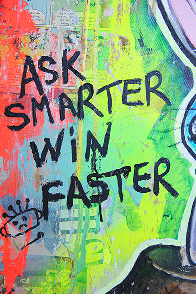 Ask Smarter Win faster